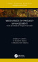 Mechanics of Project Management (Nuts and Bolts of Project Execution) by Adedeji B. Badiru, S. Abidemi Badiru, I. Adetokunboh Badiru, 9781138348820