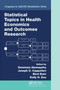 Statistical Topics in Health Economics and Outcomes Research by Demissie Alemayehu, Joseph C. Cappelleri, Birol Emir, Kelly H. Zou, 9781032096049