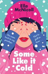 Some Like it Cold - 9781250335531 by Elle McNicoll, 9781250335531