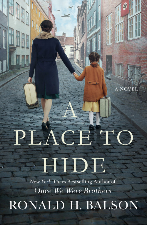 A Place to Hide (A Novel) - 9781250282484 by Ronald H. Balson, 9781250282484