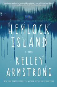 Hemlock Island (A Novel) - 9781250353443 by Kelley Armstrong, 9781250353443