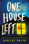 One House Left - 9781250882189 by Vincent Ralph, 9781250882189