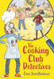 The Cooking Club Detectives by Ewa Jozefkowicz, 9781789543605