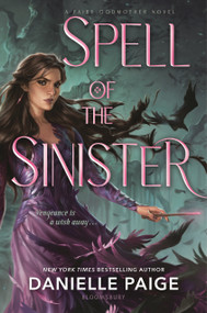 Spell of the Sinister by Danielle Paige, 9781681196886