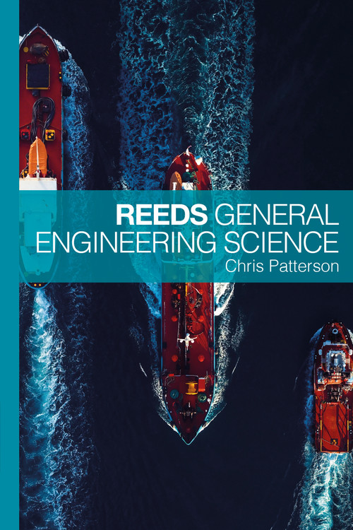 Reeds General Engineering Science by Chris Patterson, 9781399413473