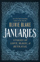 Januaries (Stories of Love, Magic & Betrayal) by Olivie Blake, 9781250330680