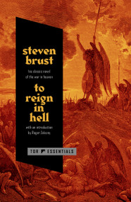 To Reign in Hell (A Novel) - 9781250343642 by Steven Brust, Roger Zelazny, 9781250343642