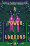 A Power Unbound - 9781250831903 by Freya Marske, 9781250831903