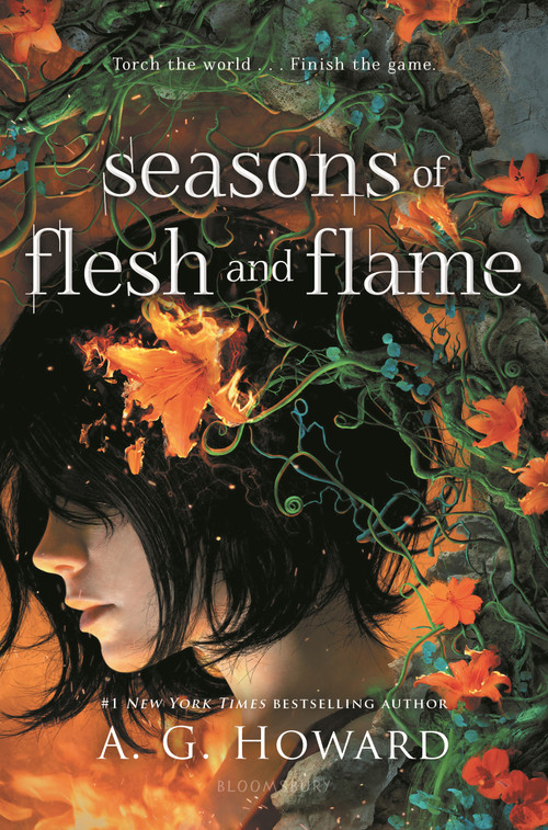 Seasons of Flesh and Flame by A. G. Howard, 9781547608126
