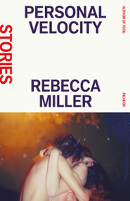Personal Velocity - 9781250349187 by Rebecca Miller, 9781250349187