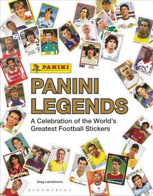 Panini Legends (A Celebration of the World's Greatest Football Stickers) by Greg Lansdowne, 9781399412339