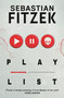 Playlist by Sebastian Fitzek, 9781804542422