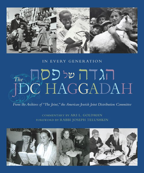 In Every Generation (The JDC Haggadah) by Ari L. Goldman, Rabbi Joseph Telushkin, 9781936068135