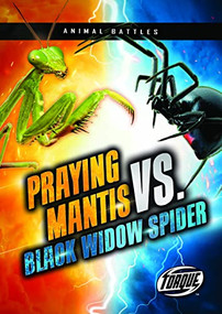 Praying Mantis vs. Black Widow Spider - 9781648346880 by Kieran Downs, 9781648346880