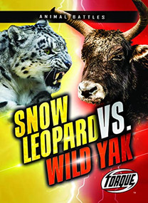 Snow Leopard vs. Wild Yak - 9781648346897 by Kieran Downs, 9781648346897