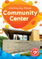 Community Center by Lily Schell, 9781644876664