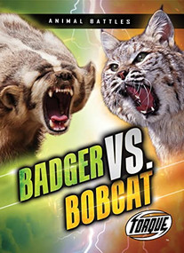Badger vs. Bobcat by Kieran Downs, Dana Fleming, 9781644877609