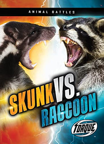 Skunk vs. Raccoon by Kieran Downs, Dana Fleming, 9781644877623