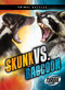 Skunk vs. Raccoon by Kieran Downs, Dana Fleming, 9781644877623