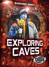 Exploring Caves - 9781648348808 by Betsy Rathburn, 9781648348808