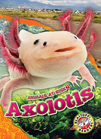 Axolotls - 9798886871180 by Rachel Grack, Dana Fleming, 9798886871180