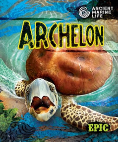 Archelon - 9798886871685 by Kate Moening, Mat Edwards, Dana Fleming, 9798886871685