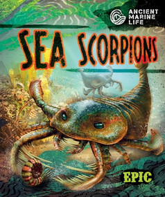 Sea Scorpions - 9798886871739 by Kate Moening, Mat Edwards, Dana Fleming, 9798886871739