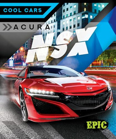 Acura NSX by Kaitlyn Duling, 9798886871746