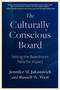 The Culturally Conscious Board (Setting the Boardroom Table for Impact) by Jennifer M. Jukanovich, Russell W. West, 9798890570154