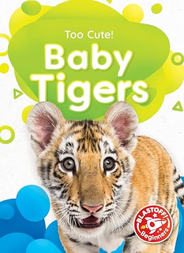 Baby Tigers - 9798886874075 by Betsy Rathburn, Dana Fleming, 9798886874075
