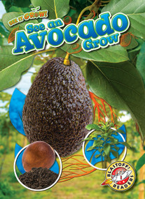 See an Avocado Grow by Dana Fleming, Kirsten Chang, 9798886874105