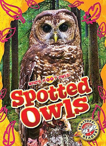 Spotted Owls by Elizabeth Neuenfeldt, Dana Fleming, 9798886874174