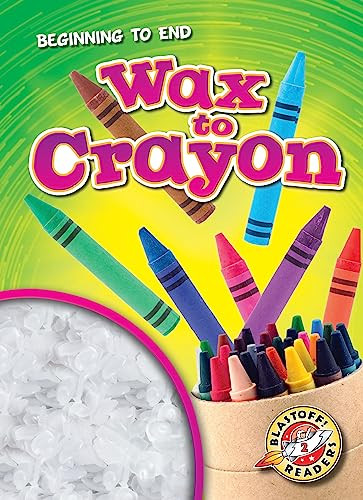 Wax to Crayon by Bryan Langdo, 9798886874266
