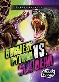 Burmese Python vs. Sun Bear by Nathan Sommer, 9798886874570