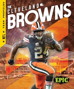 The Cleveland Browns by Thomas K. Adamson, 9798886874730