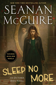 Sleep No More - 9780756416843 by Seanan McGuire, 9780756416843