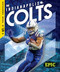 The Indianapolis Colts - 9798886874792 by Kieran Downs, 9798886874792