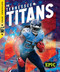 The Tennessee Titans by Alicia Z. Klepeis, 9798886874969