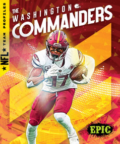 The Washington Commanders by Alicia Z. Klepeis, 9798886874976