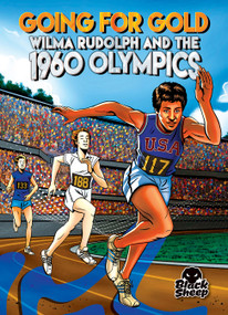 Going for Gold: Wilma Rudolph and the 1960 Olympics - 9798886875577 by Chris Bowman, Eugene Smith, 9798886875577