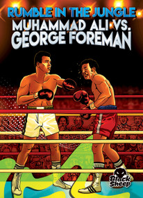 Rumble in the Jungle: Muhammad Ali vs. George Foreman - 9798886875607 by Betsy Rathburn, Eugene Smith, 9798886875607