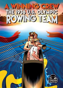 A Winning Crew (The 1936 U.S. Olympic Rowing Team) - 9798886875614 by Betsy Rathburn, Gerardo Sandoval, Eugene Smith, 9798886875614