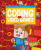 Coding with Video Games - 9798886875690 by Kylie Burns, 9798886875690