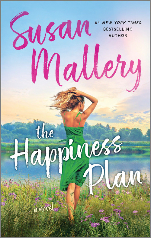 The Happiness Plan (A Novel) - 9780778368281 by Susan Mallery, 9780778368281
