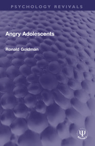 Angry Adolescents - 9781032194394 by Ronald Goldman, 9781032194394