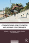 Conditioning for Strength and Human Performance by T. Jeff Chandler, W. Britt Chandler, Chris Bishop, 9781032432069