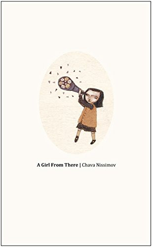A Girl from There by Chava Nissimov, Dvora Bekker Aviezer, Ofra Amit, 9789655242218
