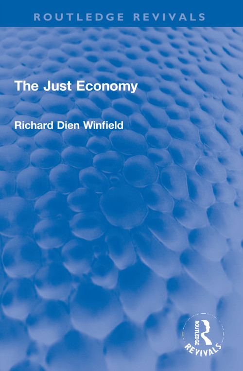 The Just Economy - 9781032194752 by Richard Winfield, 9781032194752