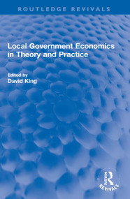 Local Government Economics in Theory and Practice - 9781032222578 by David Neden King, 9781032222578