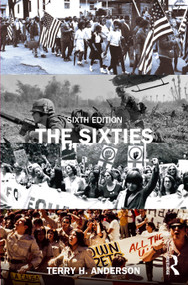 The Sixties - 9781032251813 by Terry H. Anderson, 9781032251813
